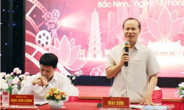 Đồng chí Mai Sơn phát biểu định hướng phát triển điện ảnh gắn với quảng bá di sản, du lịch Bắc Ninh.